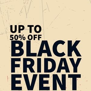 UP TO 50% OFF STARTING TONIGHT ENDING SATURDAY